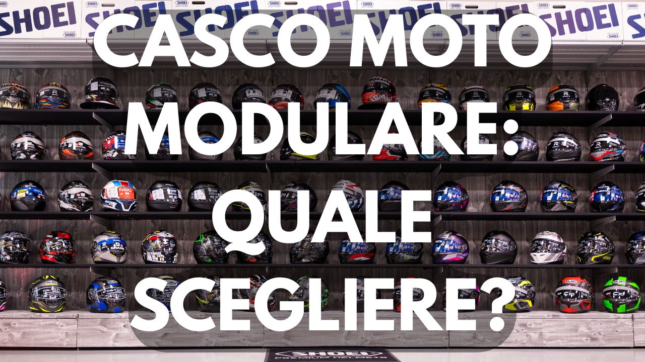 casco moto modulare quale scegliere immagine copertina articolo blog